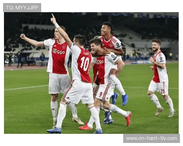阿贾克斯崛起之路探秘荷兰足球传统与现代战术融合的辉煌篇章