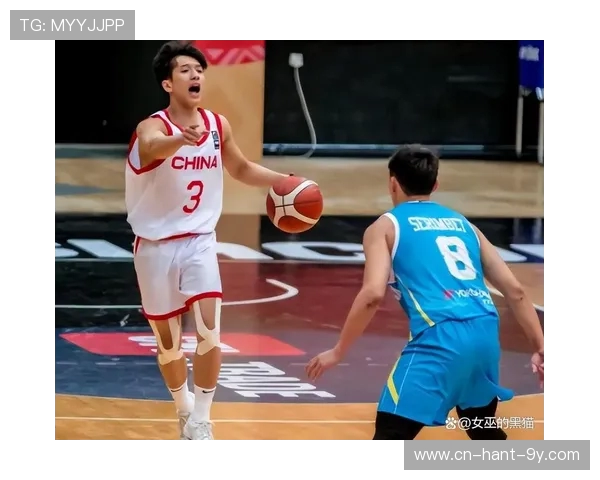 中国男篮力克对手晋级世界杯四强 新星表现亮眼全队状态火热